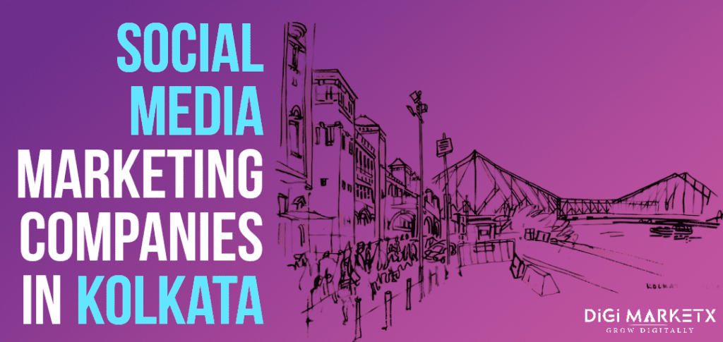 Social Media Marketing Companies in Kolkata